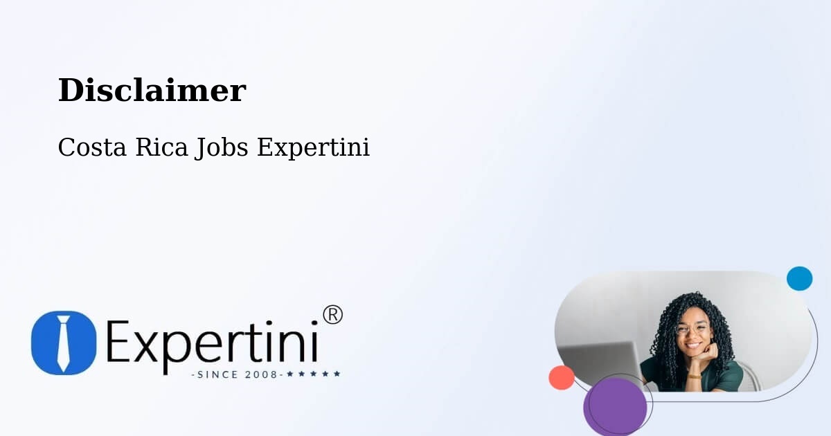 Disclaimer – Nandayure - Costa Rica Jobs Expertini