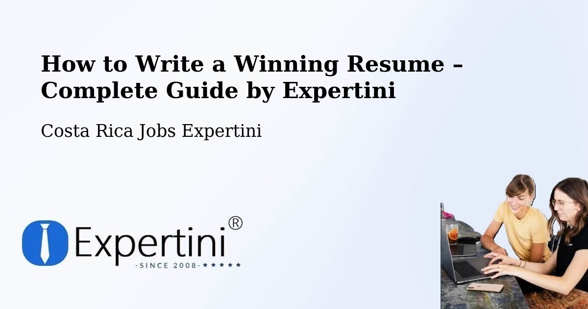Resume Writing Guide for Job Seekers – Nandayure - Nandayure, Costa Rica Jobs Expertini