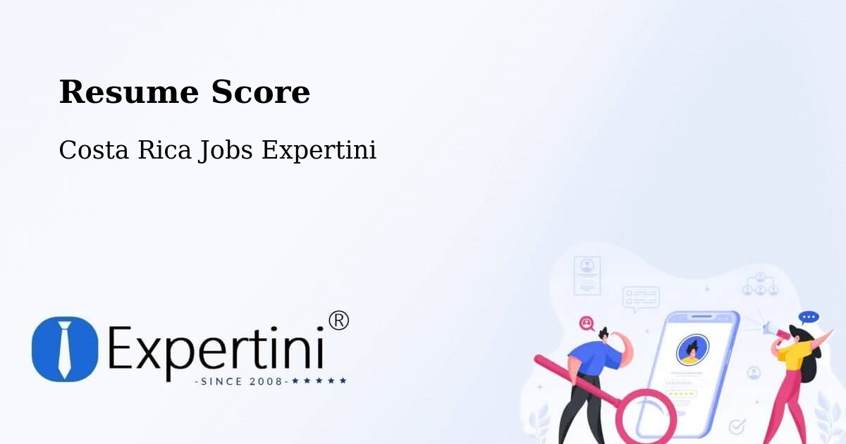Resume Score & Job Description Match Tool – Nandayure - Costa Rica Jobs Expertini