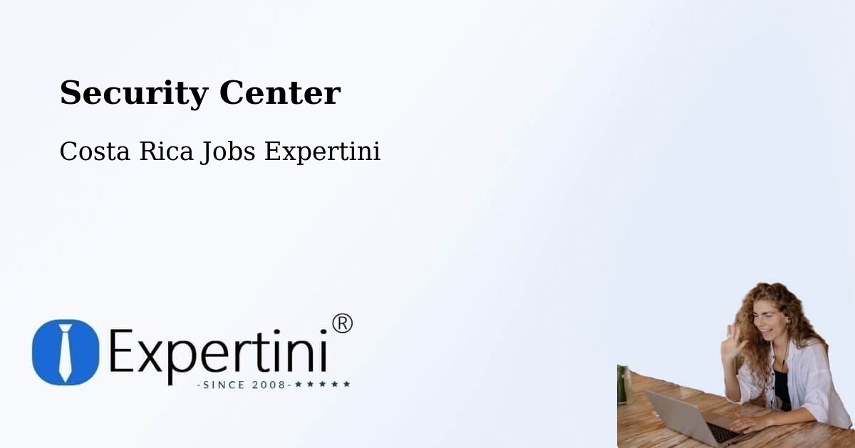 Security & Compliance – Nandayure - Costa Rica Jobs Expertini